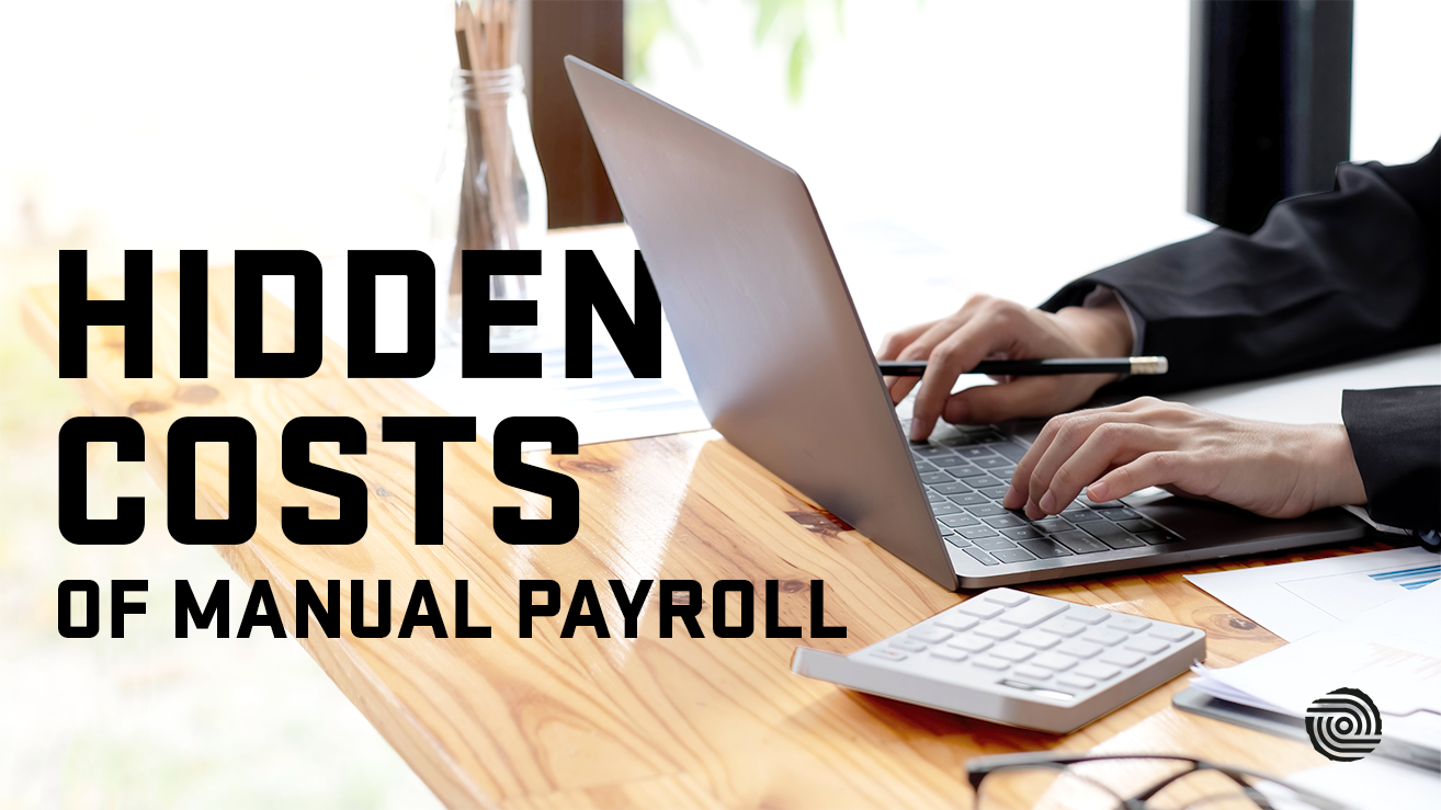 Why Manual Payroll System can Cause Financial Loss?